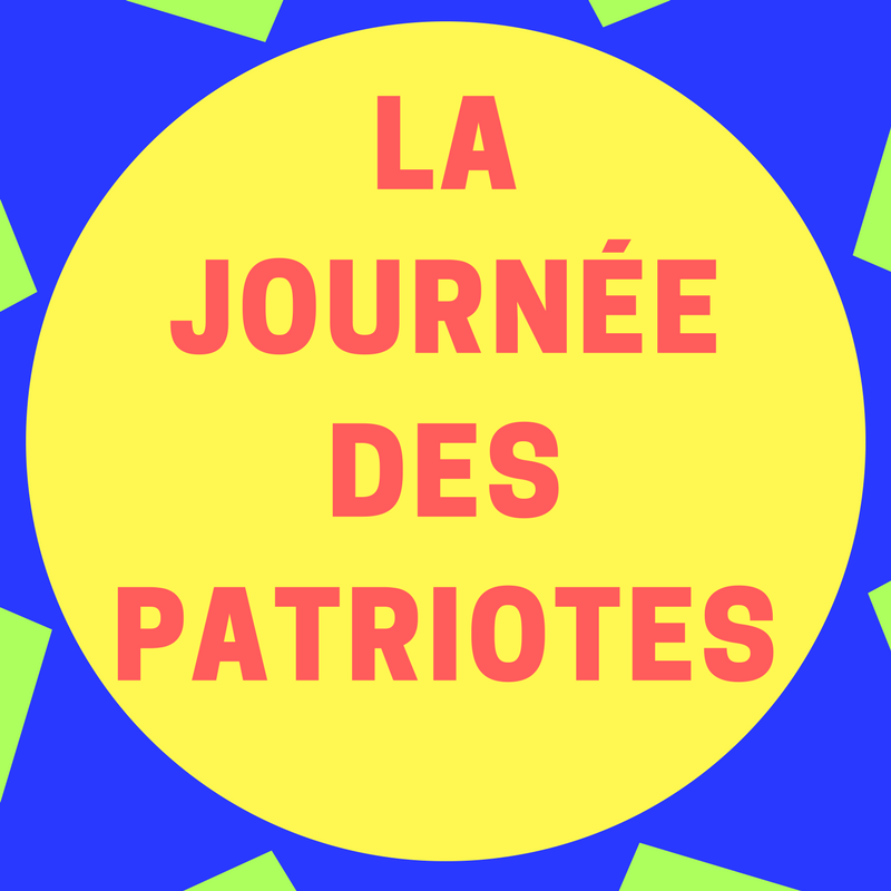 La Journée des patriotes – Regard sur le français