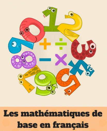 les-mathematiques-de-base-en-francais