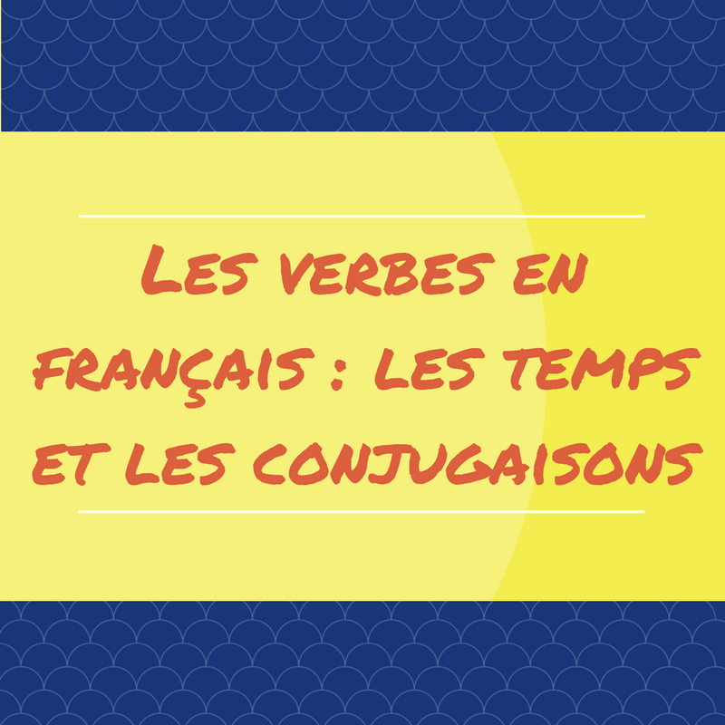 verbes-temps-et-conjugaisons