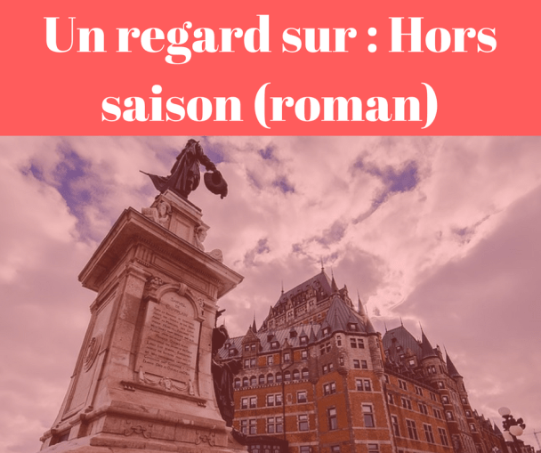 Découvrir le roman Hors saison de Max Férandon