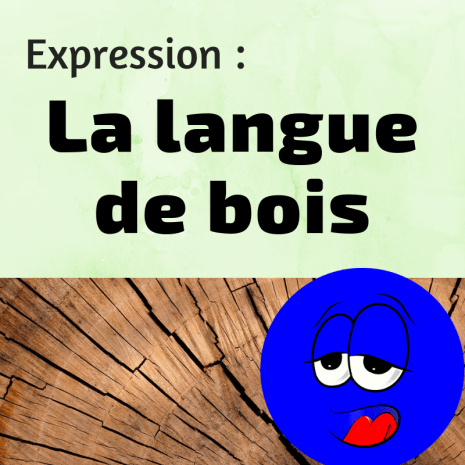 Connaissez-vous des gens avec la langue de bois?